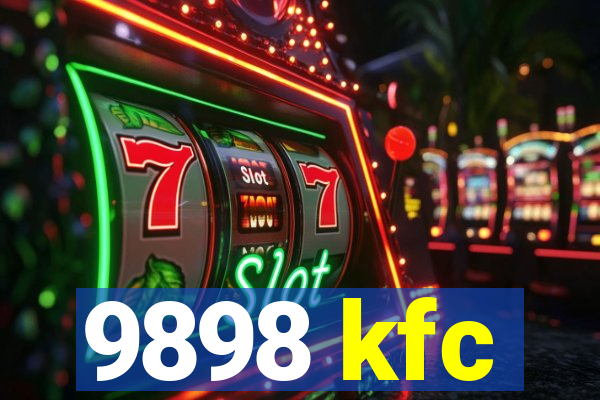 9898 kfc